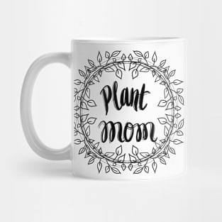 Plant Mom Mug